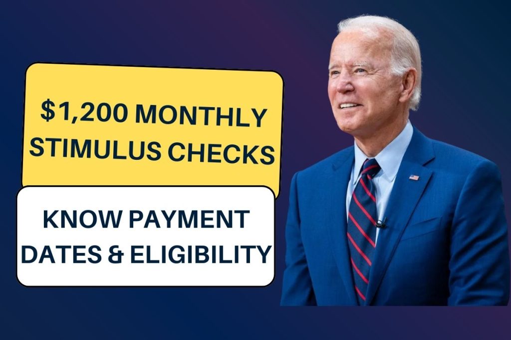 $1,200 Monthly Stimulus Checks for Everyone: Know Payment Dates & Who is Eligible?