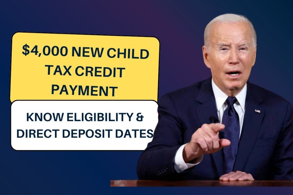 $4,000 New Child Tax Credit Payment 2024: Know Eligibility & Direct Deposit Dates